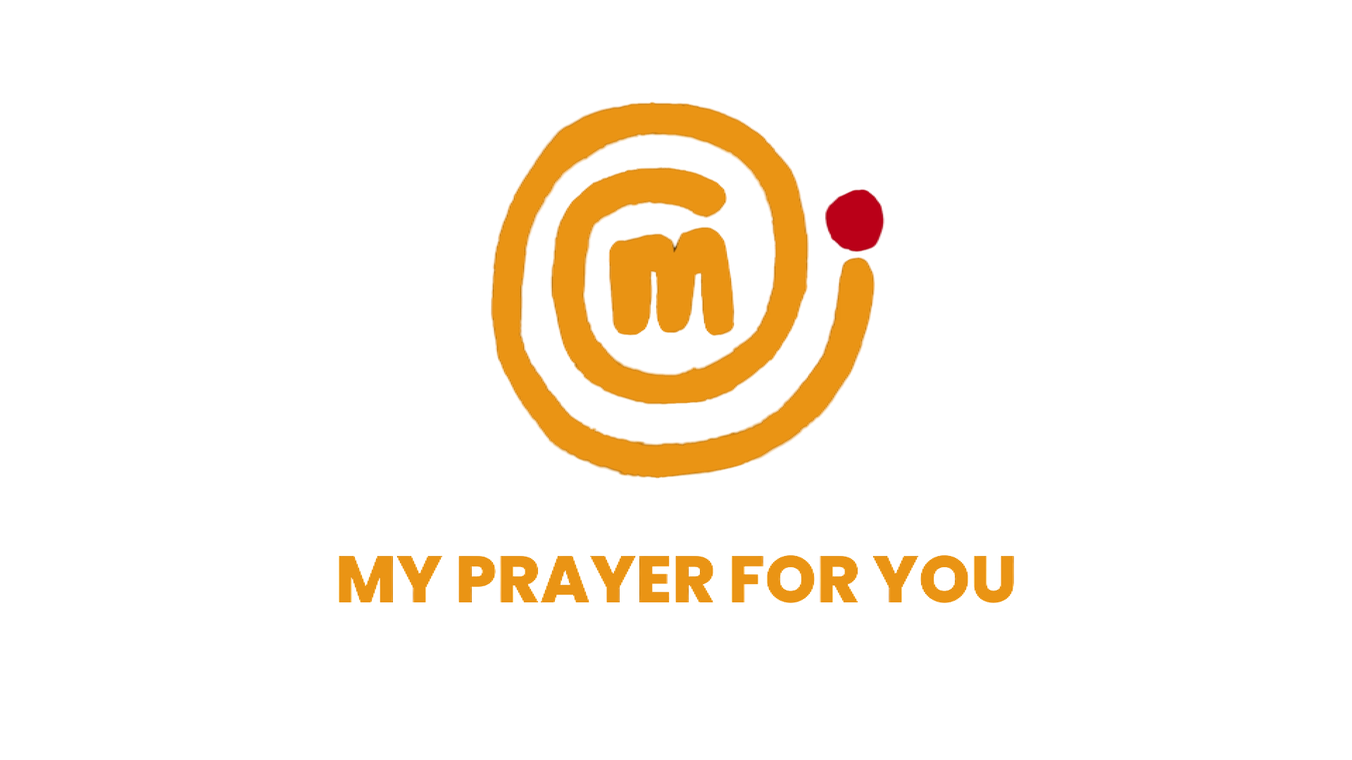My Prayer For You